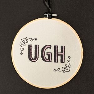 "Ugh" Wall Art Faux Embroidered, Sewing Loop Wall Hanging, Funny Gift, Rustic